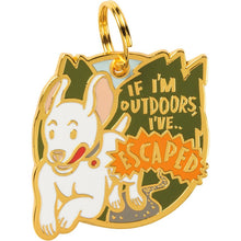 Load image into Gallery viewer, NEW Collar Charm - If I'm Outdoors, I've Escaped - 100349