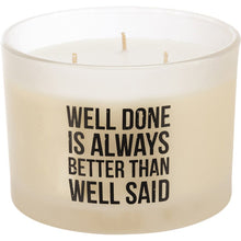 Load image into Gallery viewer, NEW Jar Candle - Well Done Is Always Better - 111615