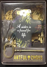 Load image into Gallery viewer, NEW Artful Cross - Sister is a Friend - 1004320048