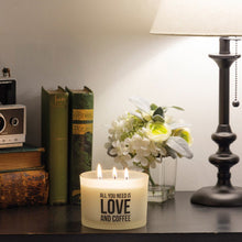 Load image into Gallery viewer, NEW Jar Candle - All You Need Is Love And Coffee - 111618