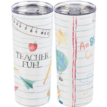 Load image into Gallery viewer, NEW Teacher Fuel Coffee Tumbler - 115189