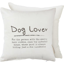 Load image into Gallery viewer, NEW Dog Lover Pillow - 113194