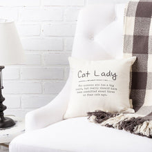 Load image into Gallery viewer, NEW Cat Lady Pillow - 113193