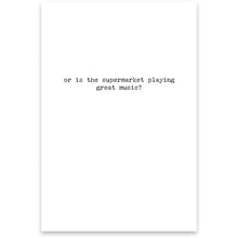 Load image into Gallery viewer, NEW Greeting Card - Supermarket Music - 70294

