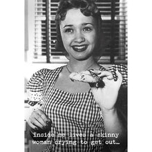 Load image into Gallery viewer, NEW Greeting Card - Skinny Woman - 70208
