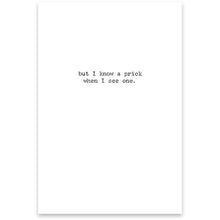 Load image into Gallery viewer, NEW Greeting Card - Prick - 72949
