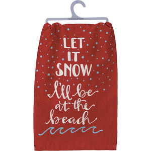NEW Dish Towel - Let It Snow I'll Be At The Beach - 100526