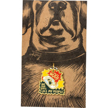 Load image into Gallery viewer, NEW Collar Charm - Have Your People Call My People - 100334
