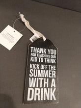 Load image into Gallery viewer, NEW Bottle Tag - Teacher - 37150
