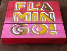 Load image into Gallery viewer, NEW Distressed Pallet Sign - Flamingo 13030
