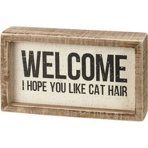 NEW Inset Box Sign - Cat Hair - 110704