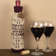 Load image into Gallery viewer, NEW Don't Let Friends Wine Alone Bottle Sock - 38686

