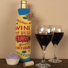 Load image into Gallery viewer, NEW Wine The Best Cure For Birthdays Bottle Sock - 38681
