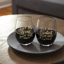 Load image into Gallery viewer, NEW Love The Wine You're With Wine Glass - 102619
