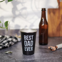 Load image into Gallery viewer, NEW Best Dad Ever Pint - 109363
