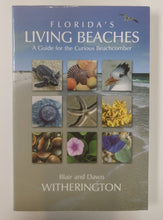 Load image into Gallery viewer, NEW Book - Florida's Living Beaches
