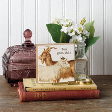 Load image into Gallery viewer, NEW You Goat This Block Sign - 112228
