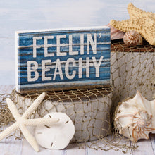 Load image into Gallery viewer, NEW Feelin&#39; Beachy Block Sign - 113599
