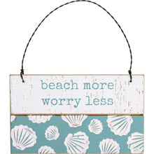 Load image into Gallery viewer, NEW Beach More Worry Less Slat Ornament - 112316
