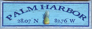 NEW Sign - Palm Harbor w/Pineapple Latitude/Longitude - M