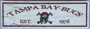 NEW Sign - Tampa Bay Bucs - M