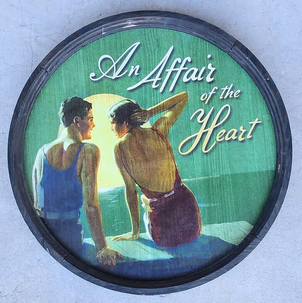 NEW Barrel End Sign - An Affair of the Heart - M