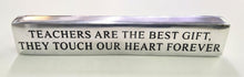 Load image into Gallery viewer, NEW Inspirational Aluminum Paperweight - Teachers 11759
