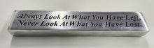 Load image into Gallery viewer, NEW Inspirational Aluminum Paperweight - Always/Never 13703
