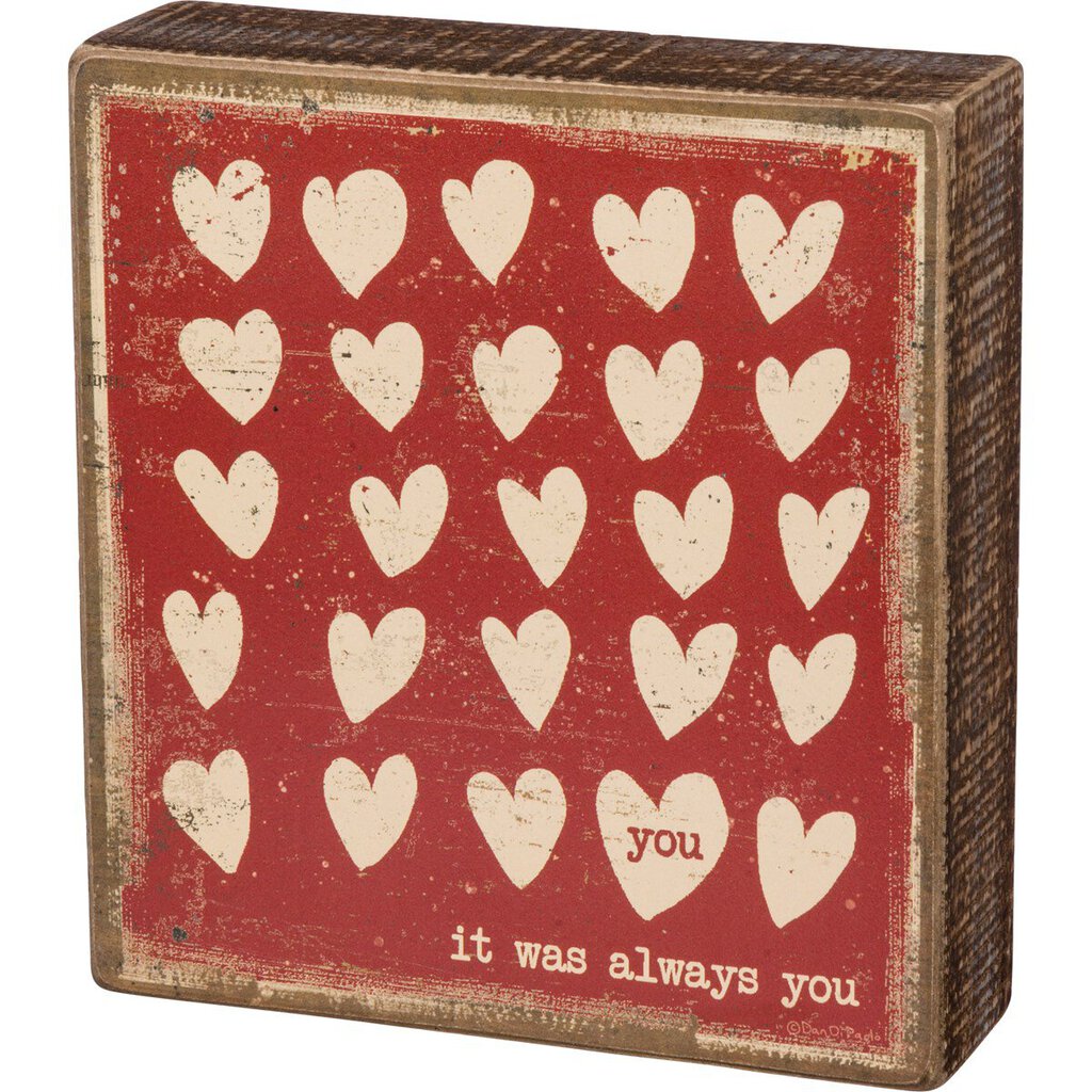 NEW Box Sign - Always You - 34732