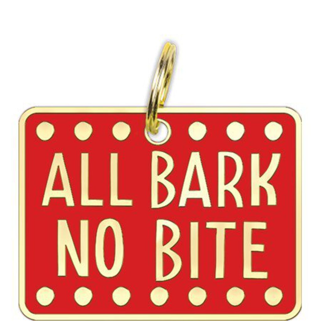 NEW Collar Charm - All Bark No Bite - 104645