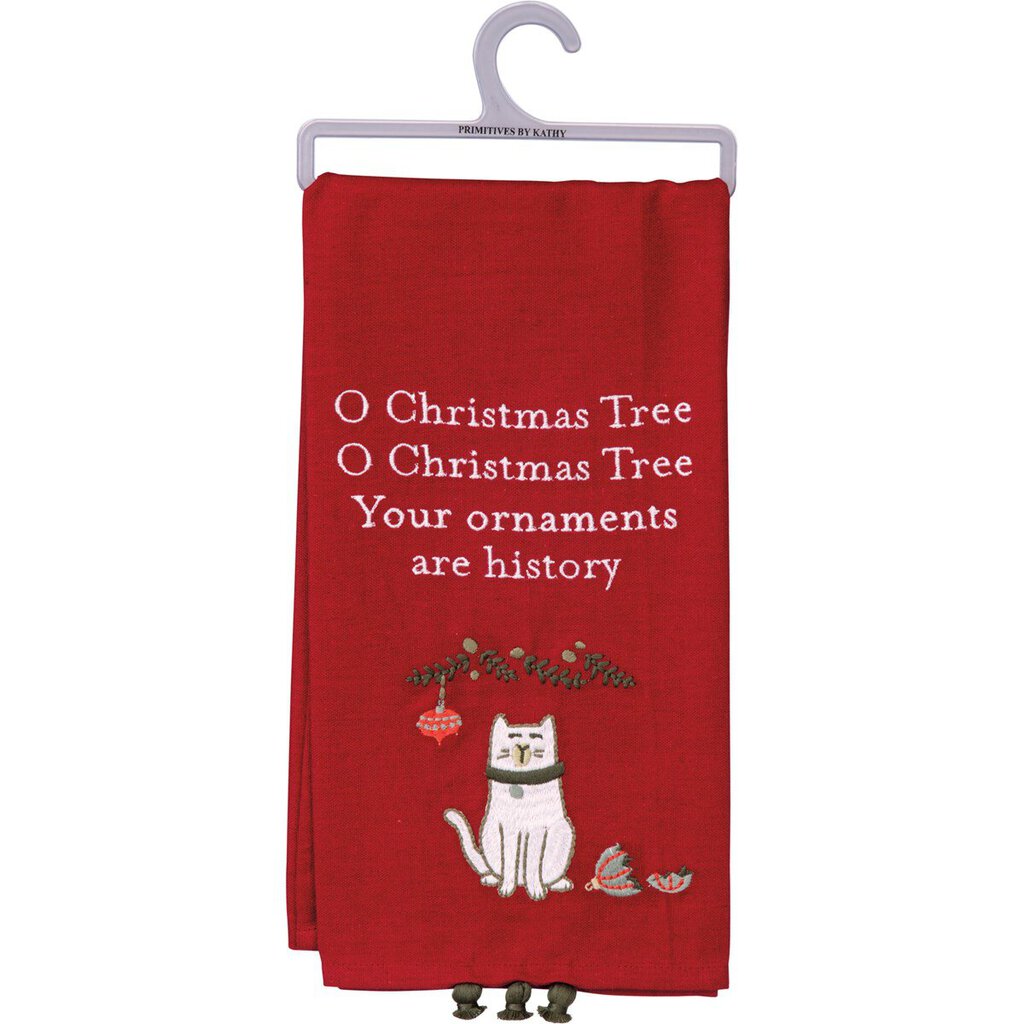 NEW Dish Towel - Your Ornaments Are History - 106680