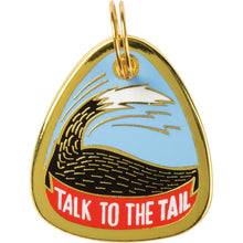 Load image into Gallery viewer, NEW Collar Charm - Talk To The Tail - 100345
