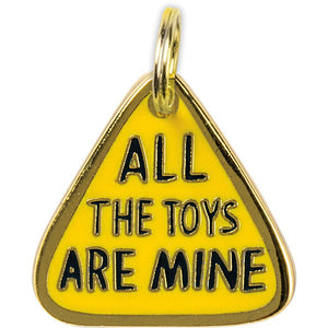 NEW Collar Charm - All The Toys Are Mine - 100362