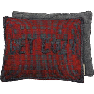 NEW Pillow - Get Cozy - 106171