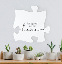 Load image into Gallery viewer, NEW Puzzle Piece Wall Decor- It&#39;s Good to be Home PUF0351
