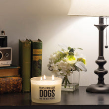 Load image into Gallery viewer, NEW Jar Candle - People Who Love Dogs Are The Best - 111617
