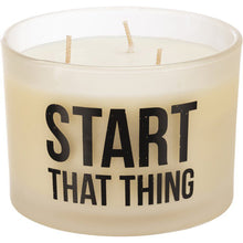 Load image into Gallery viewer, NEW Jar Candle - Start That Thing - 111612
