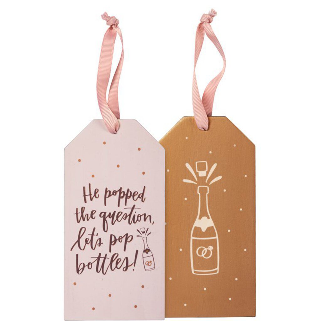 NEW Bottle Tag - Popped The Question Let's Pop Bottles - 106625