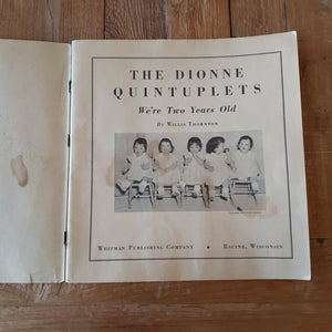Vintage Book: "The Dionne Quintuplets: We're Two Years Old"
