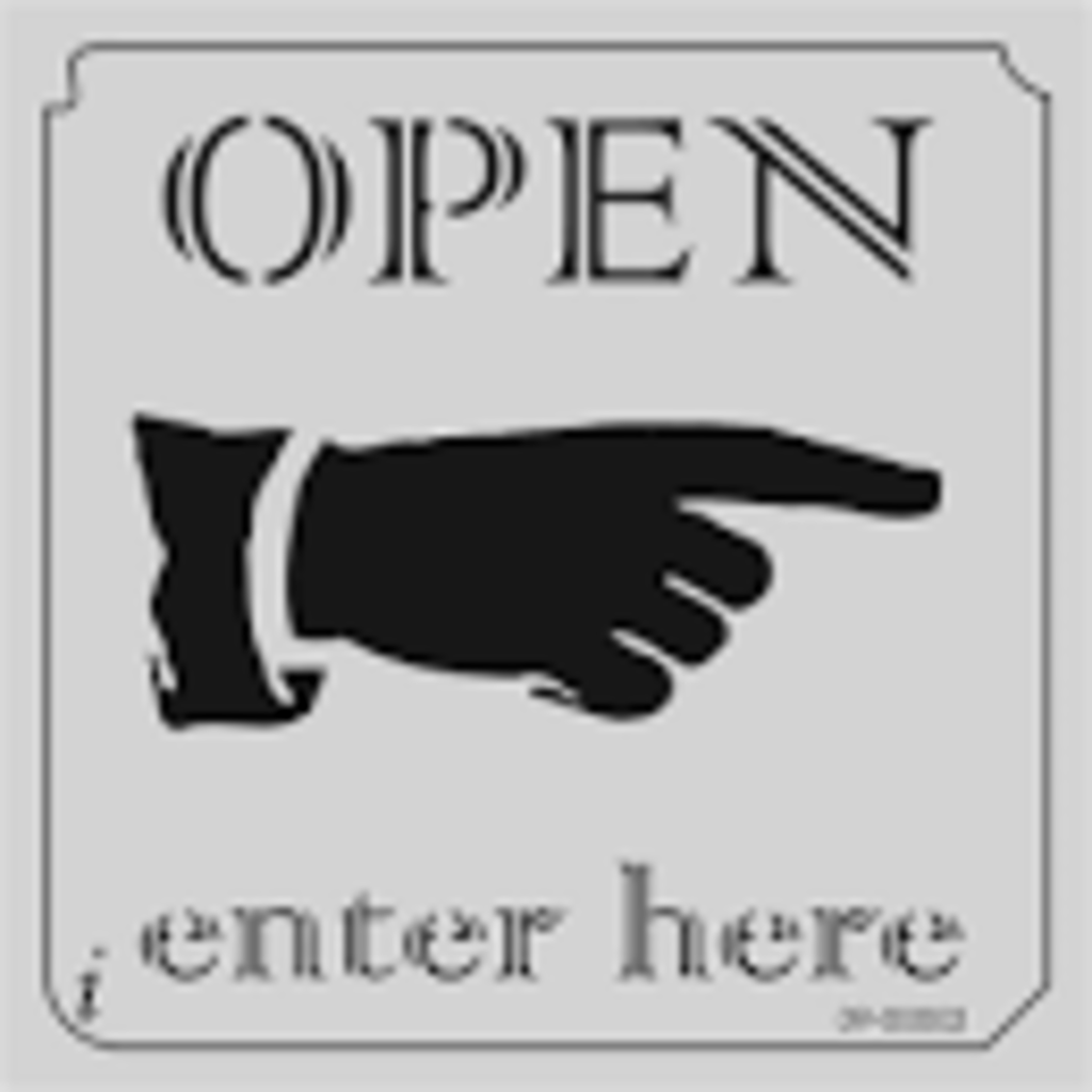 Medium Open Enter Here Sign Stencil 09-00003