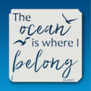 Medium The Ocean is Where I Belong Stencil 40-00027