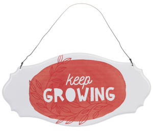 NEW Colorful Metal Wall Sign - Keep Growing CB176159