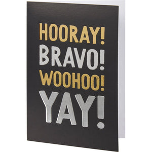 NEW Greeting Card - Hooray Bravo Woohoo Yay - 114816