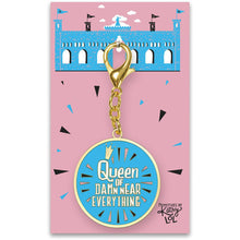 Load image into Gallery viewer, NEW Keychain - Queen Of Everything - 105785
