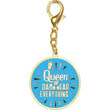 Load image into Gallery viewer, NEW Keychain - Queen Of Everything - 105785
