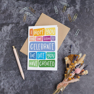 NEW Greeting Card - Find Time To Celebrate You - 114800
