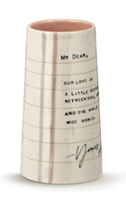 Load image into Gallery viewer, NEW Dear You Vase - My Dear 1008000015
