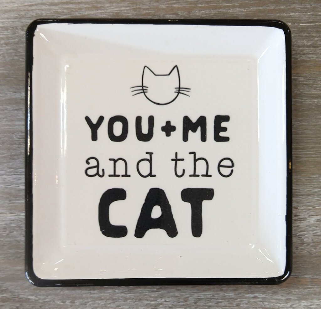NEW Trinket Dish - You + Me and the Cat