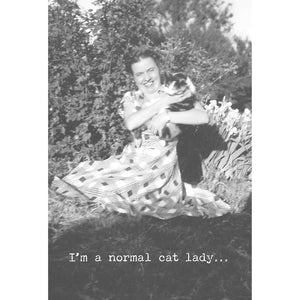 NEW Greeting Card - Normal Cat Lady - 73150