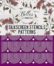 Load image into Gallery viewer, NEW Belles &amp; Whistles Silkscreen Stencils - Patterns
